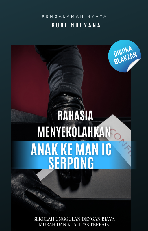 eBook Rahasia Menyekolahkan Anak di MAN IC Serpong